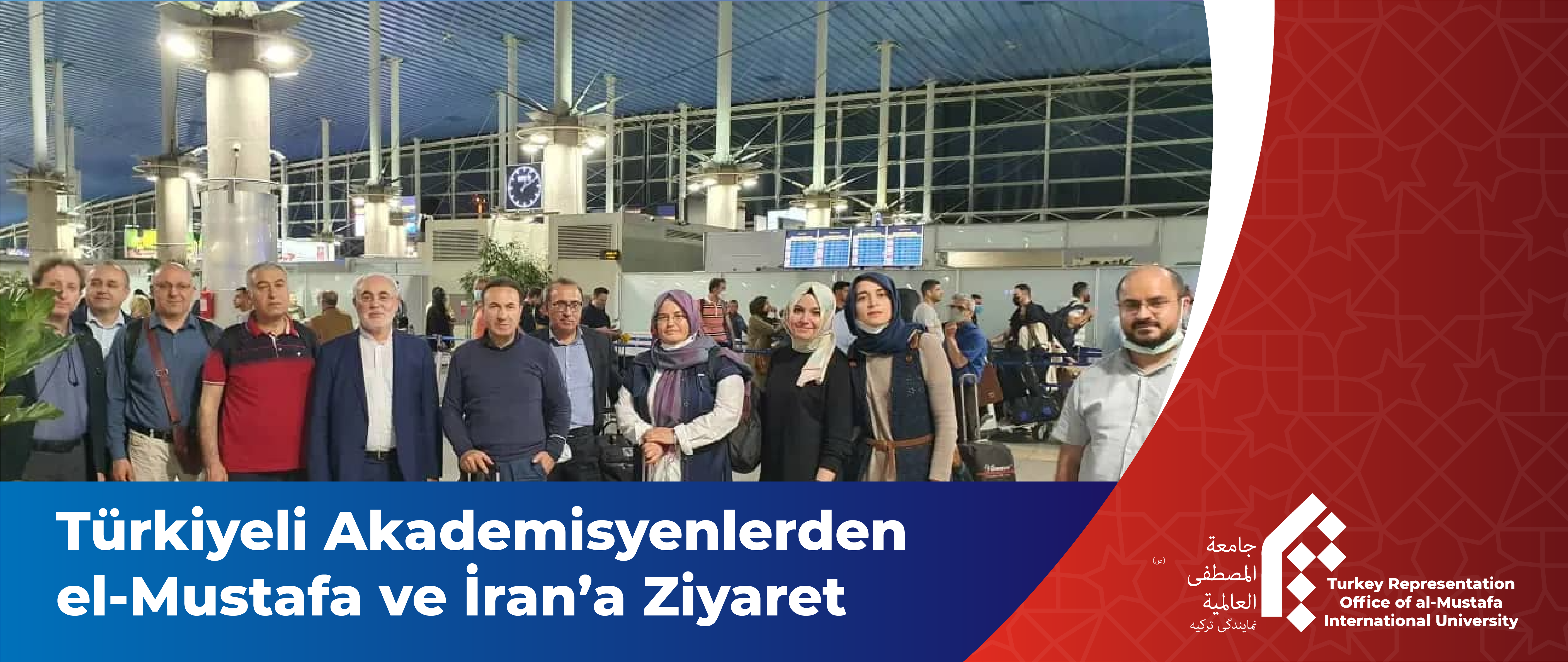 Türkiyeli Akademisyenlerden el-Mustafa ve İran’a Ziyaret